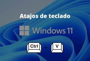 Mejores atajos de teclado para Windows 11
