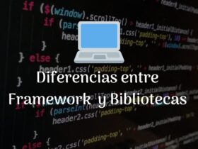 Diferencias entre Framework y Bibliotecas