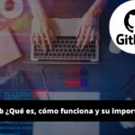 ¿Qué es GitHub?