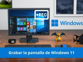 Grabar la pantalla de Windows 11