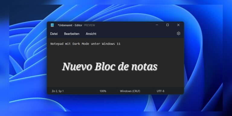 Cómo Tener El Nuevo Bloc De Notas En Windows 11 Cultura Informática 2997