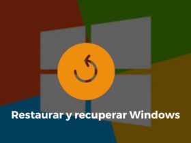Restaurar y recuperar Windows