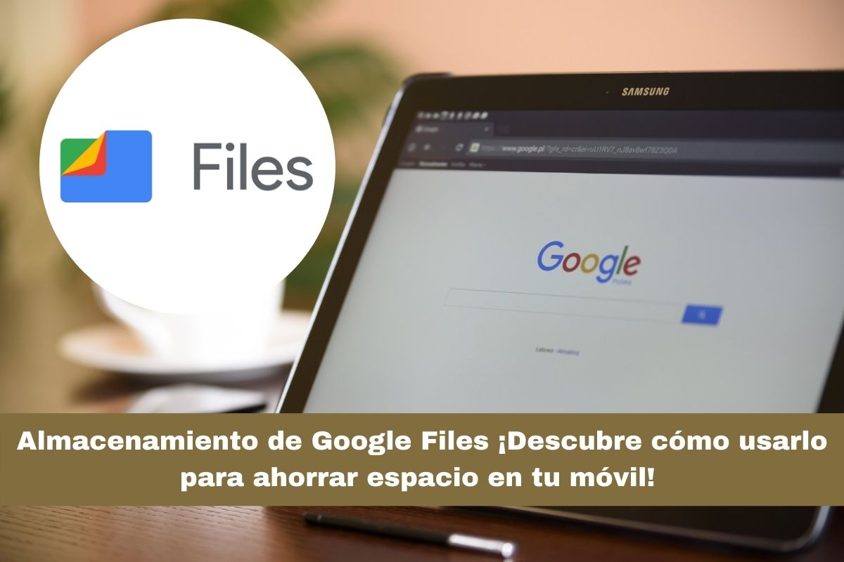 Almacenamiento de Google FilesAlmacenamiento de Google Files