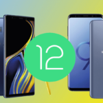 Android 12 para el Galaxy S9 y Note 9