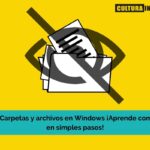 Carpetas y archivos ocultos en Windows 10