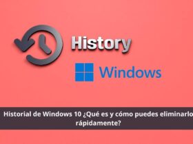 Historial de Windows 10