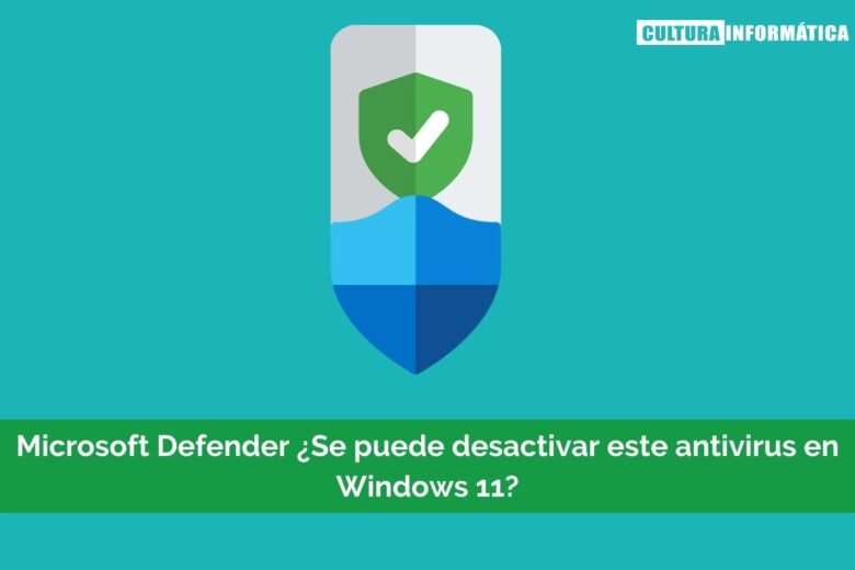 Microsoft Defender en Windows 11