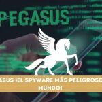 Pegasus ¡El spyware más peligroso del mundo!