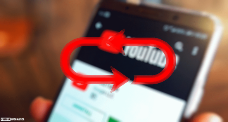 Reproducción en bucle en YouTube para Android