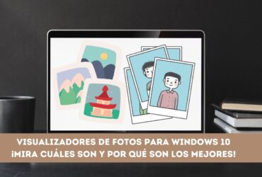 Visualizadores de fotos para Windows 10