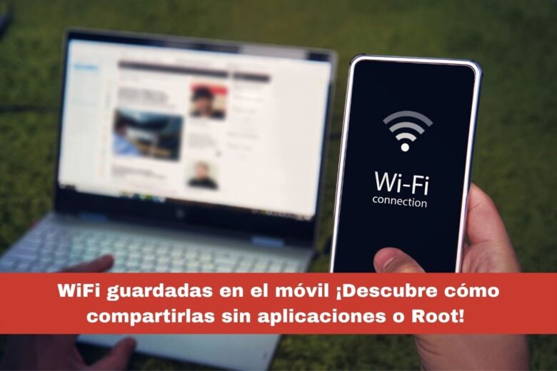 WiFi guardadas en el móvil
