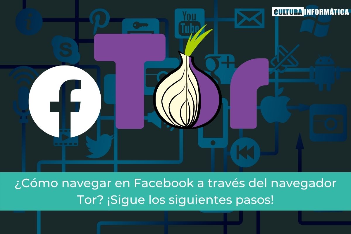 Facebook a través del navegador Tor