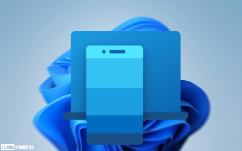 Aplicación Your Phone en Windows 11