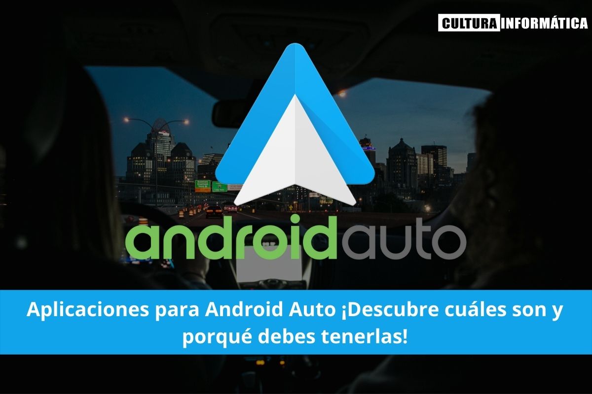 Aplicaciones para Android Auto