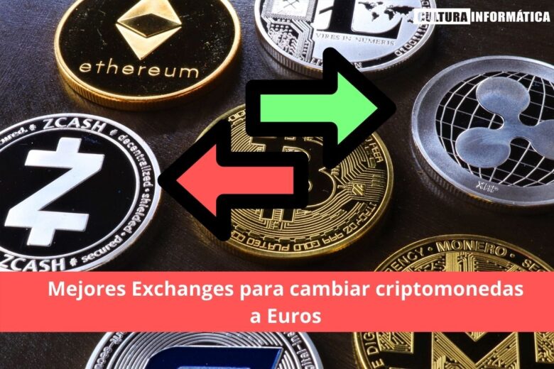 Los mejores Exchanges para cambiar criptomoneda