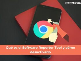 Qué es el Software Reporter Tool