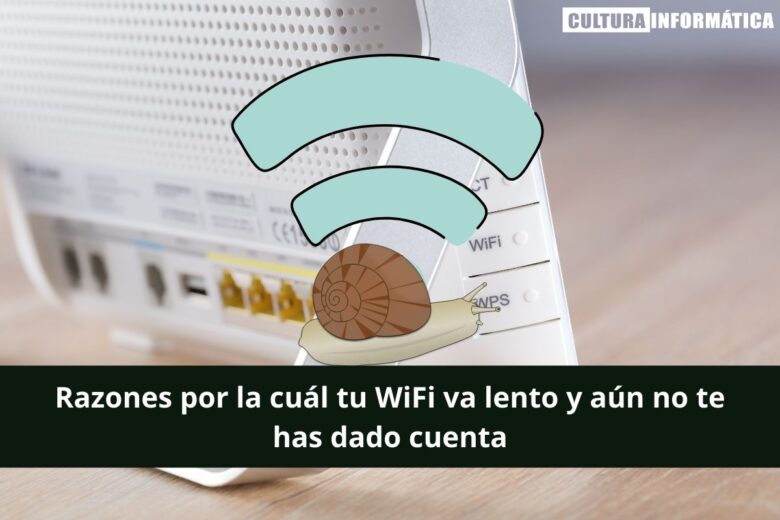 Las razones por la cual tienes un WiFi lento