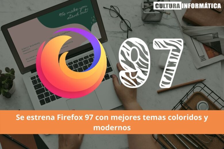 Se estrena Firefox 97