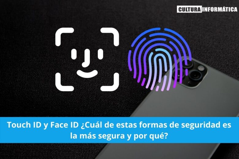 Touch ID y Face ID
