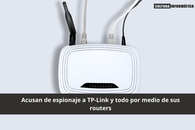 Acusan de espionaje a TP-Link