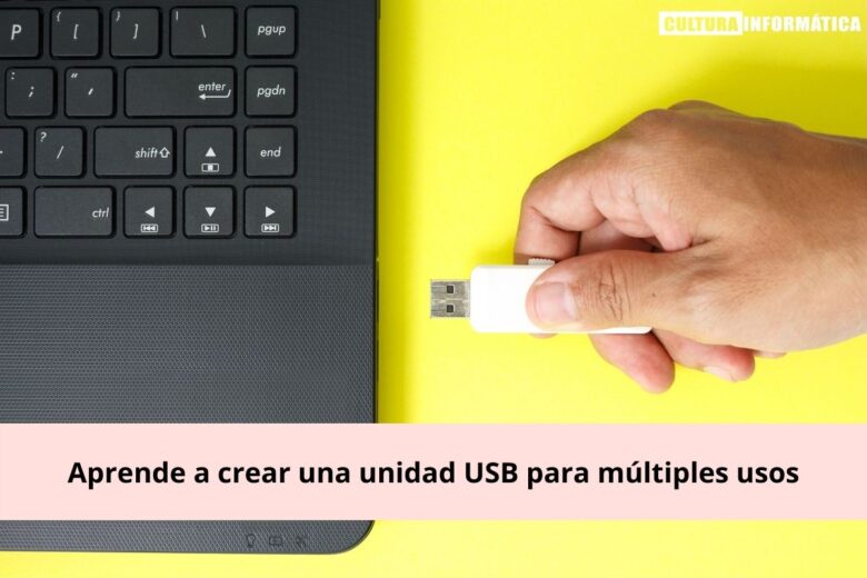 Crear una unidad USB para múltiples usos