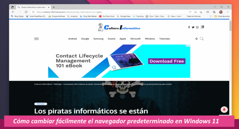 Cómo cambiar fácilmente el navegador predeterminado en Windows 11