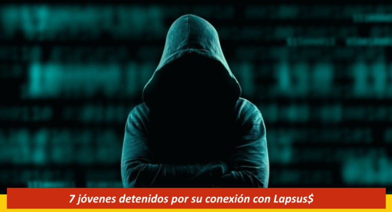 Detienen a 7 personas por conexiones con Lapsus$