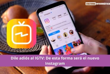 Dile adiós al Instagram IGTV
