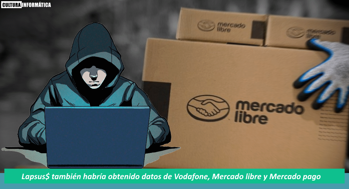 Lapsus$ al parecer también ha robado datos a Vodafone y Mercado Libre
