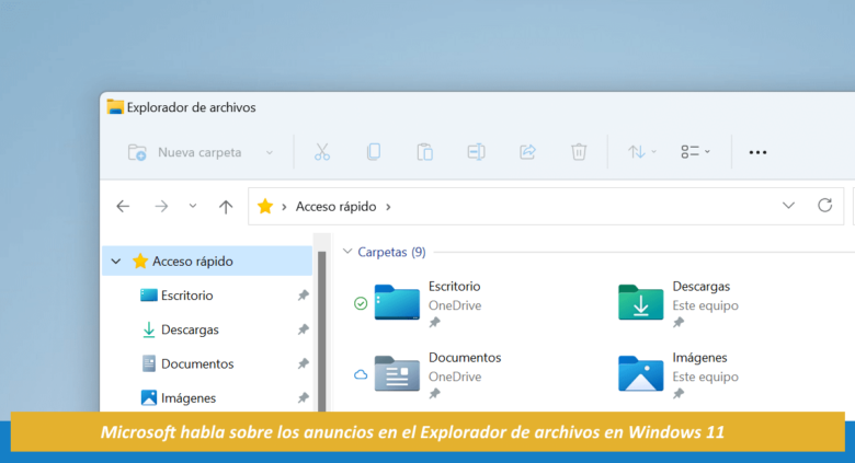 Microsoft habla sobre los anuncios en el Explorador de archivos