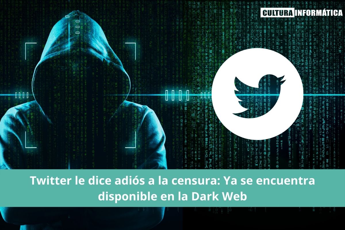 Twitter ya se encuentra en la Dark Web