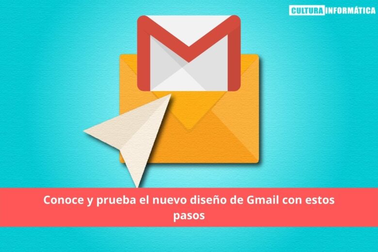 Activar el nuevo diseño de Gmail