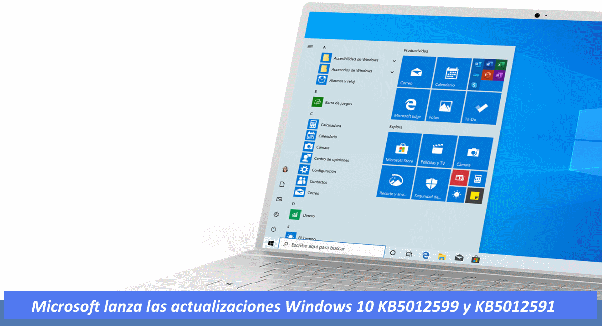 Actualizaciones Windows 10 KB5012599 y KB5012591