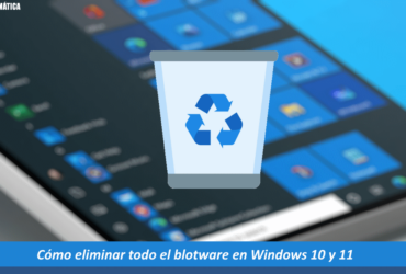 Cómo eliminar el blotware en Windows