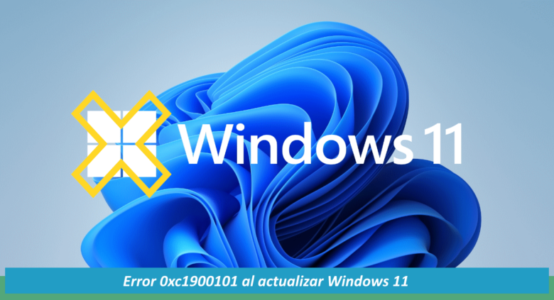 Error 0xc1900101 al actualizar Windows 11