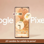 Cambio del Galaxy S21 al Pixel 6