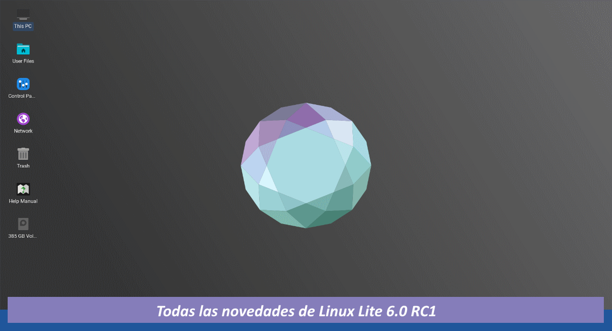 Novedades de Linux Lite 6.0 RC1
