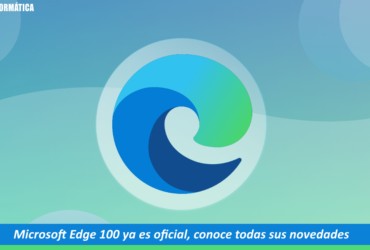 Novedades de Microsoft Edge 100
