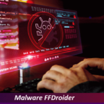 Nuevo malware FFDroider