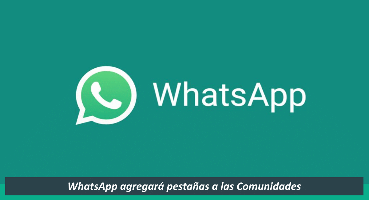 Pestañas a las comunidades de WhatsApp