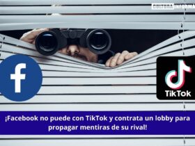 ¡Facebook no puede con TikTok y contrata un lobby!