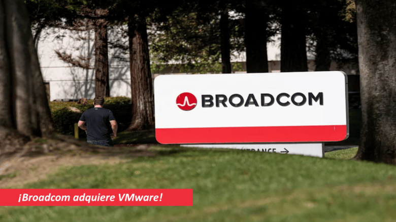 Broadcom adquiere VMware