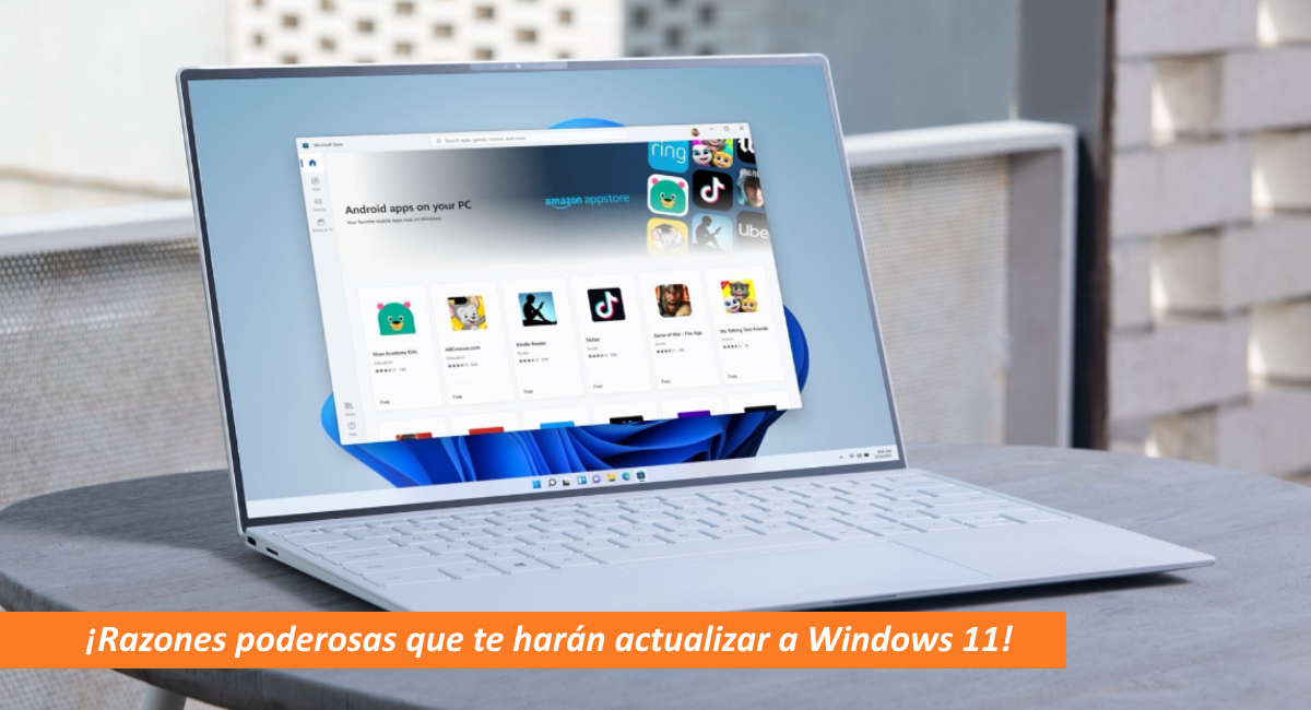 Razones para actualizar a Windows 11