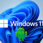 Subsistema Windows para Android en Windows 11