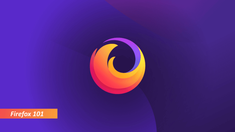 Mozilla Firefox 101