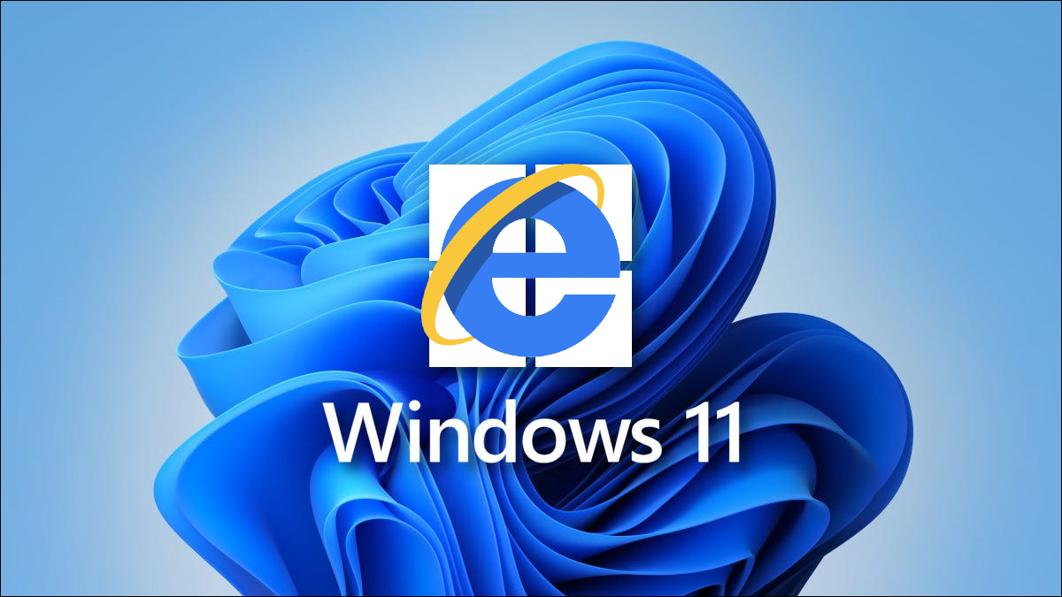Cómo ejecutar Internet Explorer en Windows 11