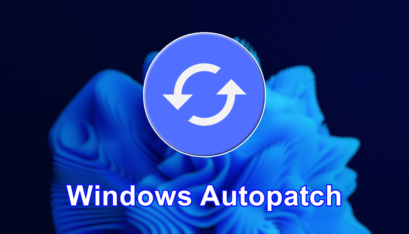 Actualización de Windows Autopatch