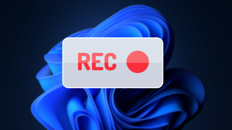 Cómo grabar la pantalla de Windows 11