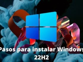 Pasos simples y sencillos para instalar Windows 11 2022