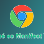 ¿Qué es Manifest V3?